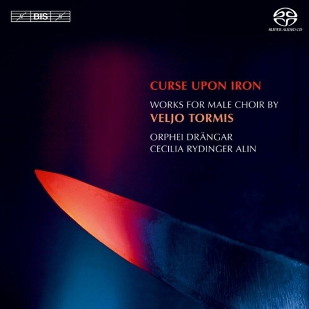 

Диск CD Tormis: Curse Upon Iron - Works For Male Choir [Hybrid SACD] - Veljo Tormis, Cecilia Rydinger Alin, Orphei Drängar