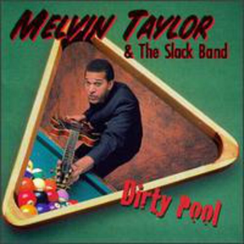 

CD диск Taylor, Melvin & Slack Band: Dirty Pool