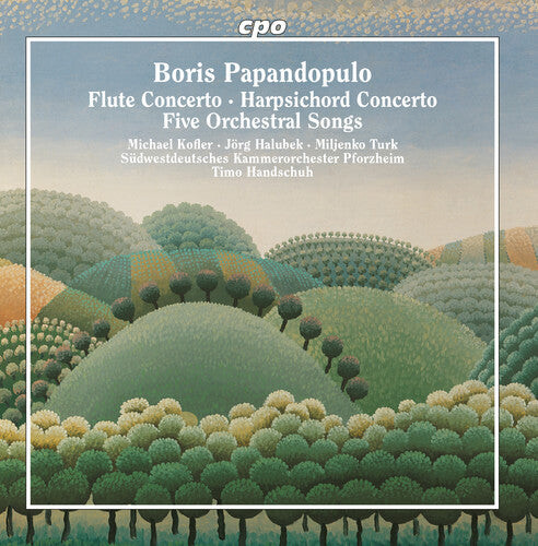 

CD диск Papandopulo / Kofler / Halubek: Flute Concerto / Harpsichord Concerto