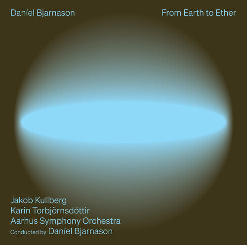 

CD диск Bjarnason / Kullberg / Torbjornsdottir: From Earth to Ether