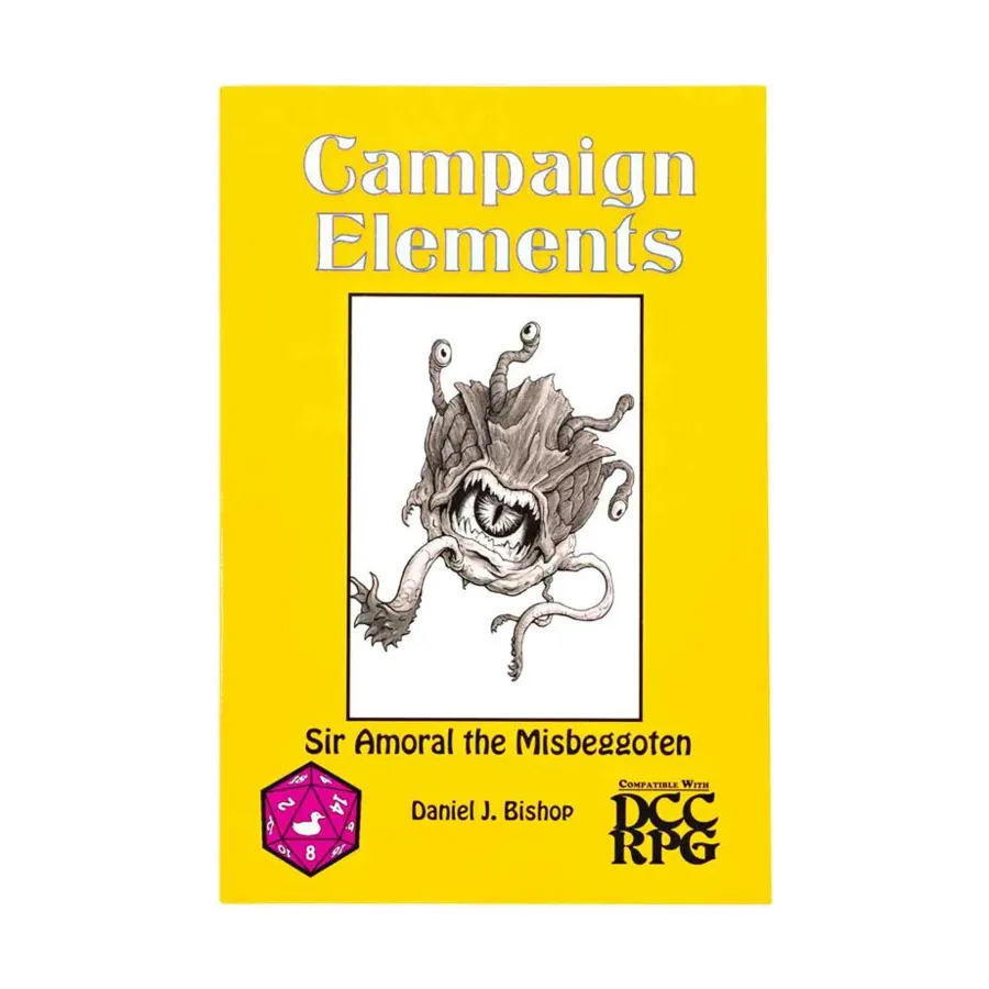 

Campaign Elements #4 - Sir Amoral the Misbeggoten, Dungeon Crawl Classics (Purple Duck Games), мягкая обложка