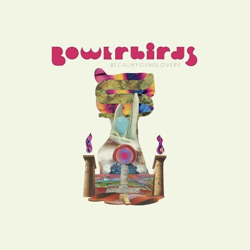 

CD диск Bowerbirds: becalmyounglovers