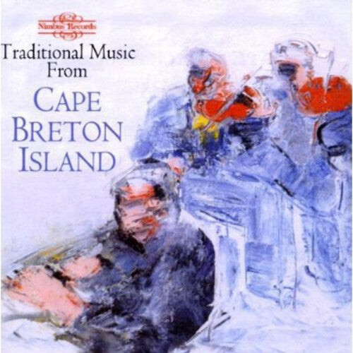 

CD диск Cape Breton Traditional Music / Various: Cape Breton Traditional Music / Various