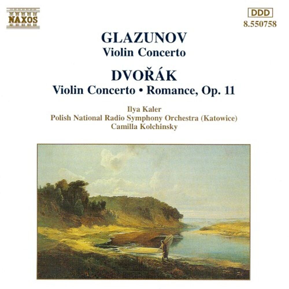 

Диск CD Glazunov: Violin Concerto / Dvorak: Violin Concerto / Romance, Op. 11 - Alexander Glazunov, Antonin Dvorák, Camilla Kolchinsky, Ilya Kaler, Polish National Radio Symphony Orchestra