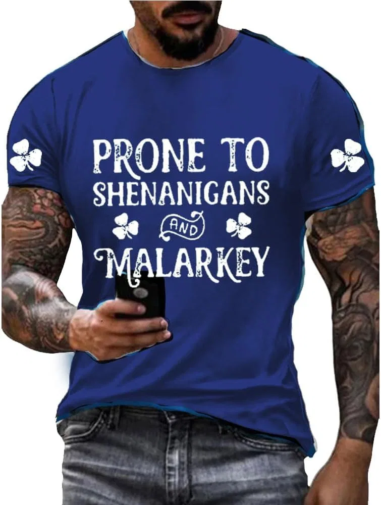 Мужская футболка с принтом Prone to Shenanigans and Malarkey, Blue