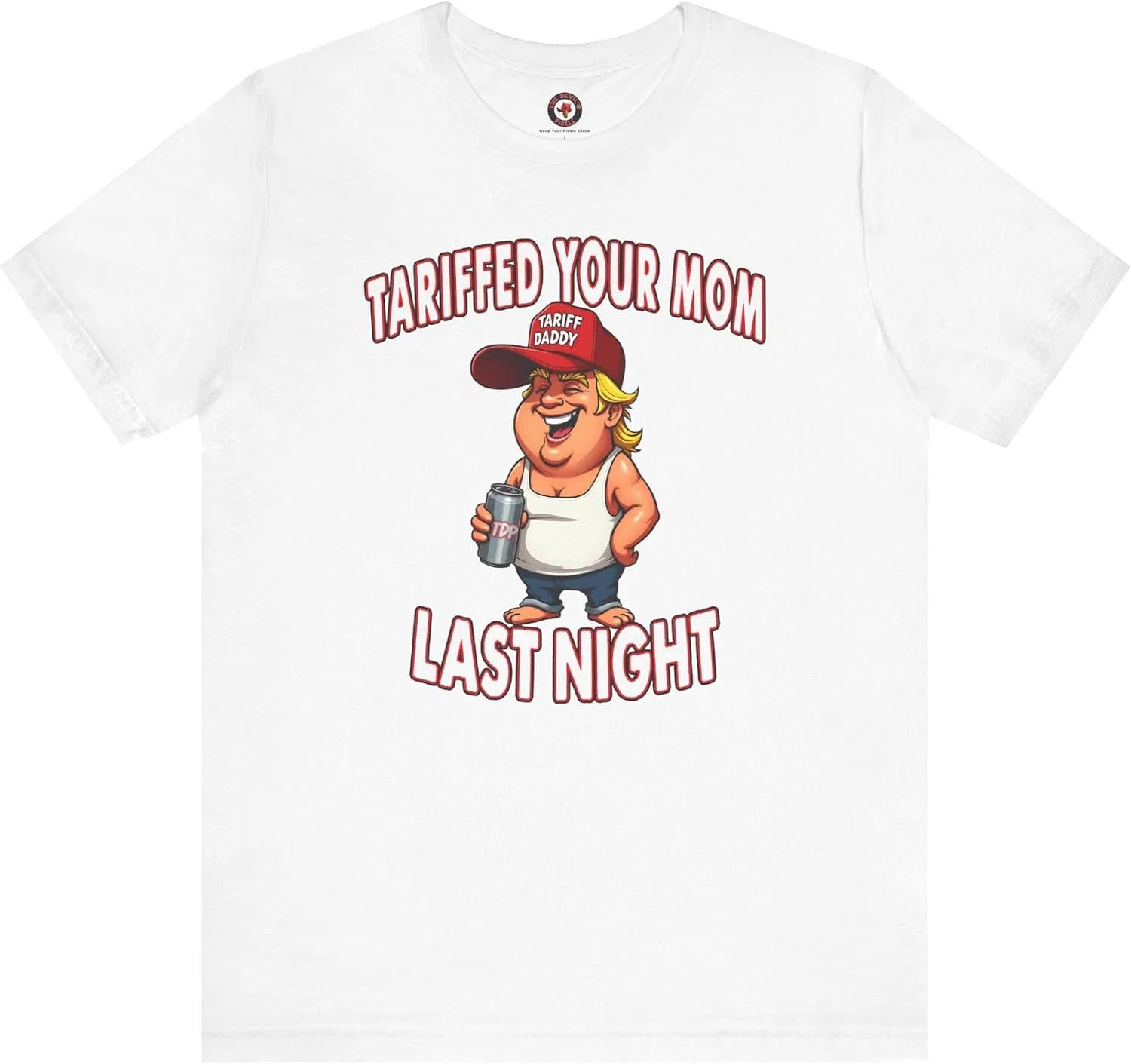 Футболка с принтом Tariffed Your Mom Last Night Bella Canvas 3001, White