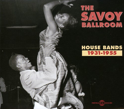 

CD диск Savoy Ballroom House Bands 1931-1955 / Various: Savoy Ballroom House Bands 1931-1955