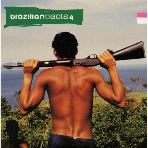 

CD диск Brazilian Beats 4 / Various: Brazilian Beats, Vol. 4