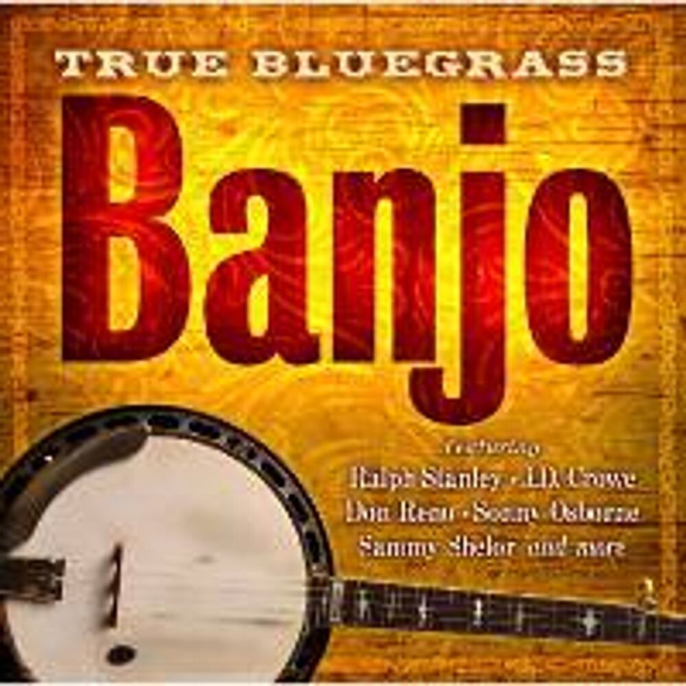 

Диск CD True Bluegrass Banjo - Various Artists