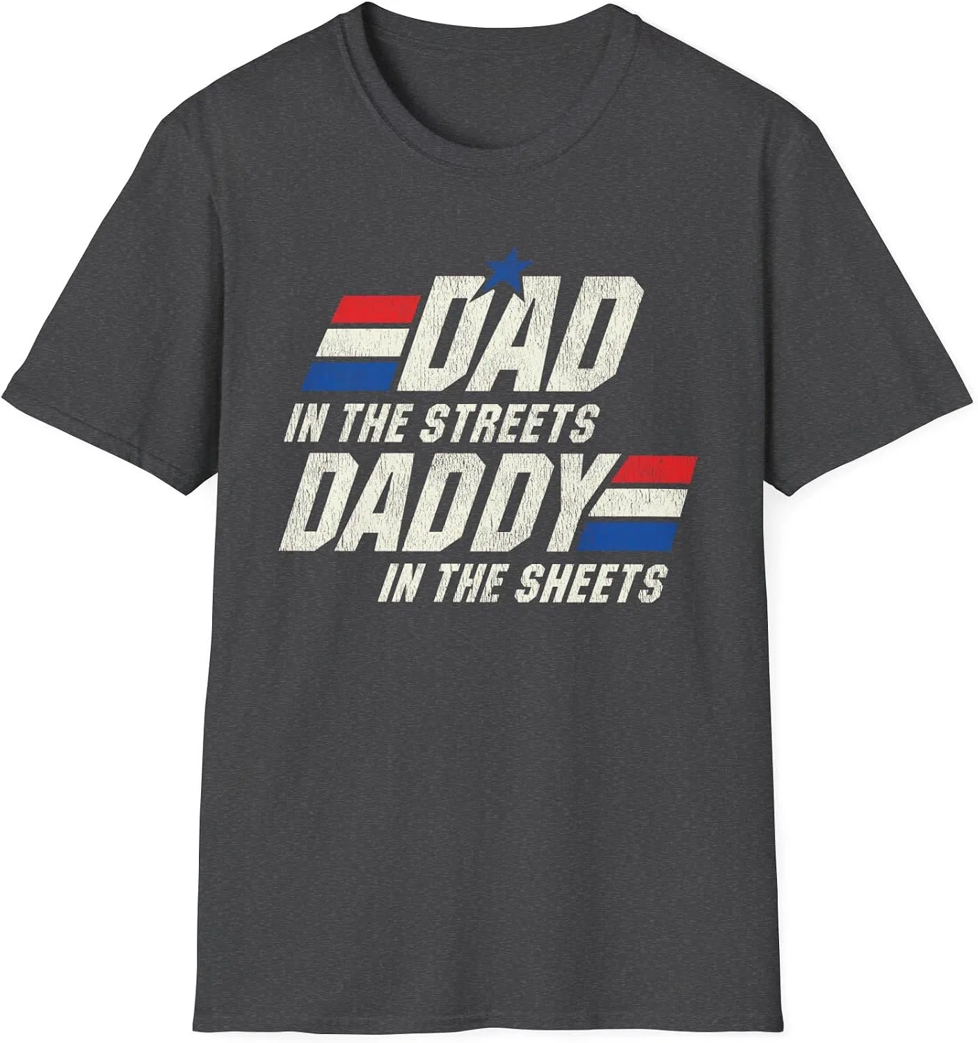 Мужская футболка с принтом Dad in The Streets Daddy in The Sheets, тёмно-серый меланж