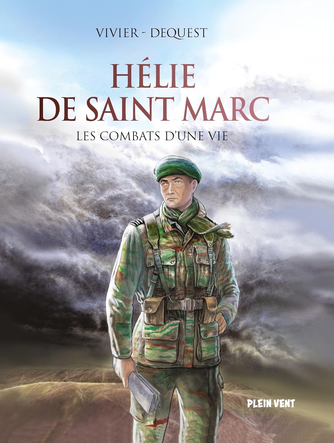 

Hélie de Saint Marc: Les combats d'une vie (PLEIN VENT)