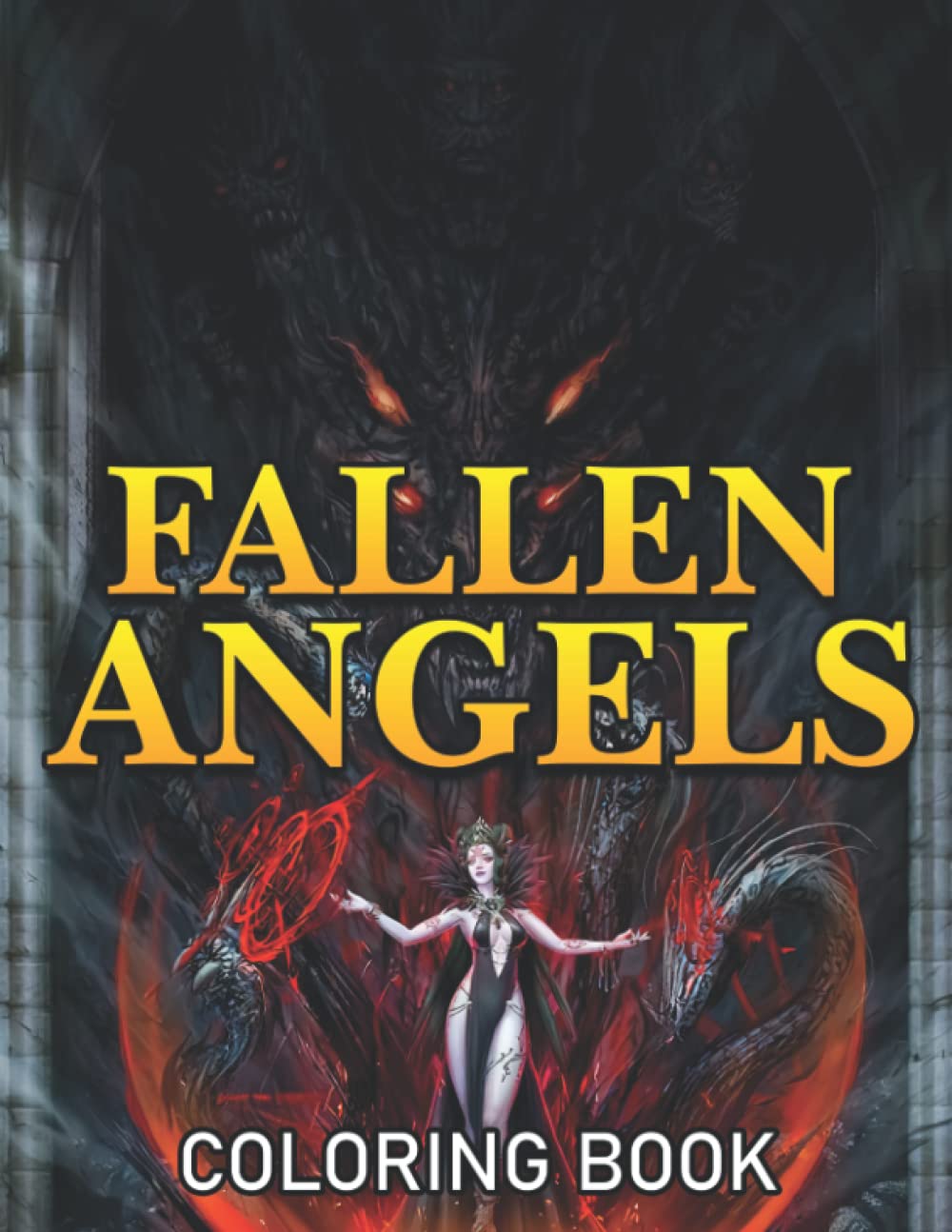 

Fallen Angels Coloring Book: Delightful Coloring Pages With Incredible Illustration Of Spiritual Being To Unleash Creativity Energy | Gift Idea For All Ages (Independently published)