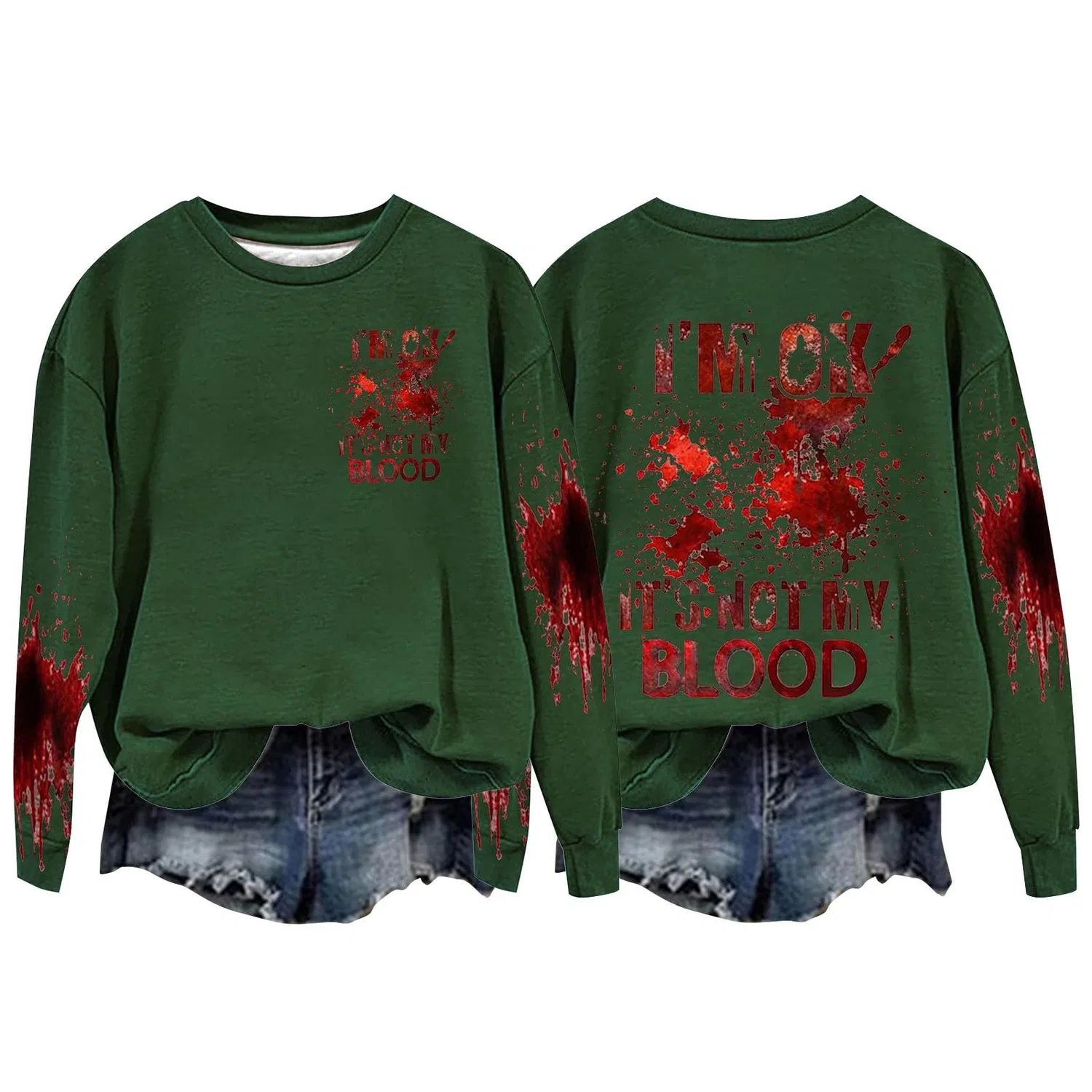 Женский худи с принтом I'M Ok Its Not My Blood, Z014 Green