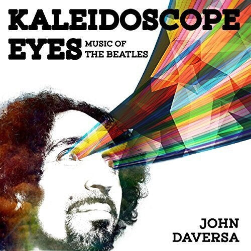 

CD диск Daversa, John: Kaleidoscope Eyes: Music Of The Beatles