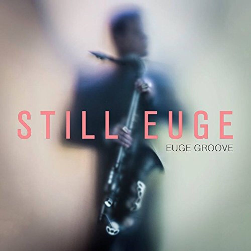 

Диск CD Still Euge - Euge Groove
