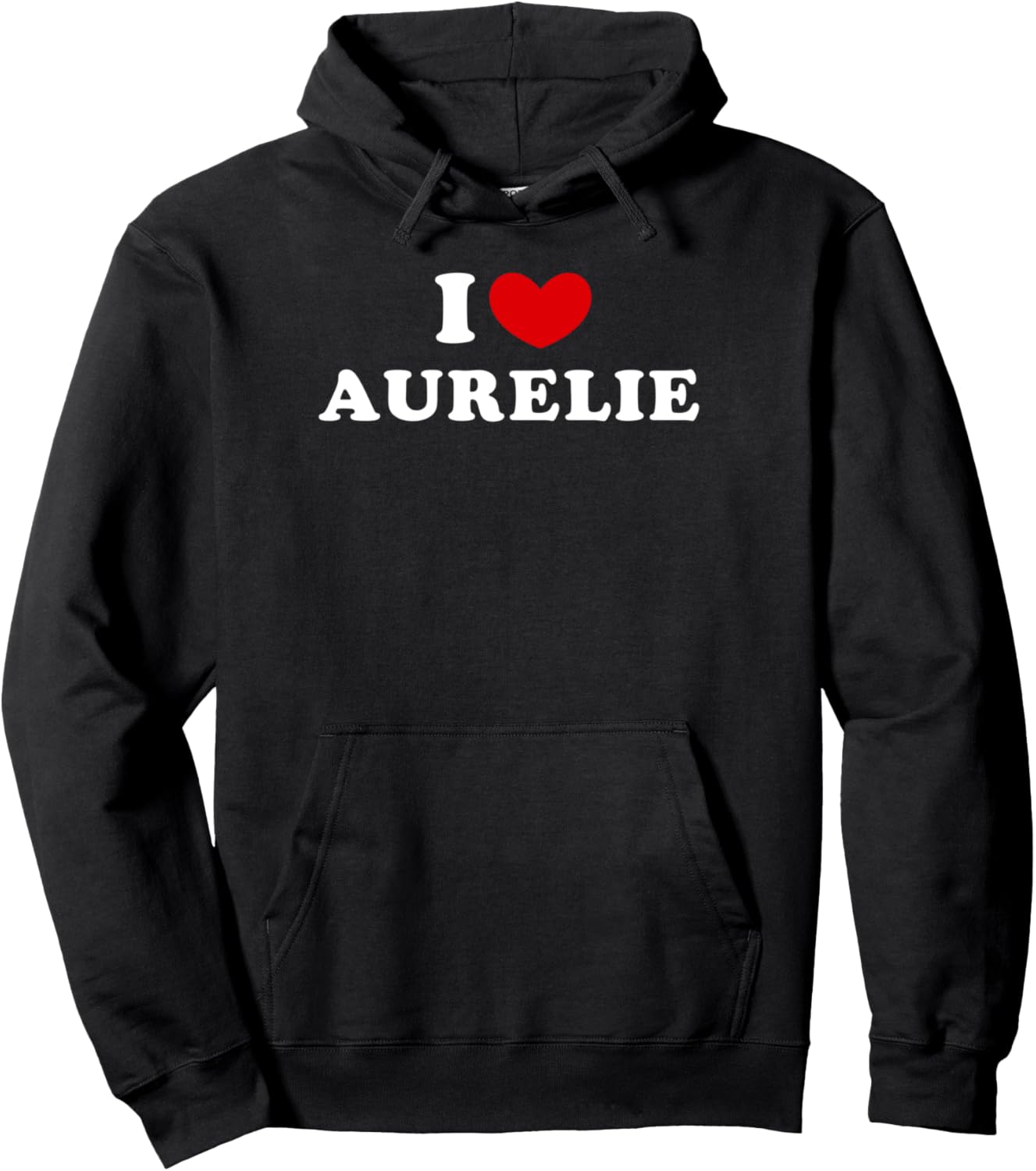 

Я люблю Орели, я люблю худи «Орели» Personalized For Aurelie & Friends, черный