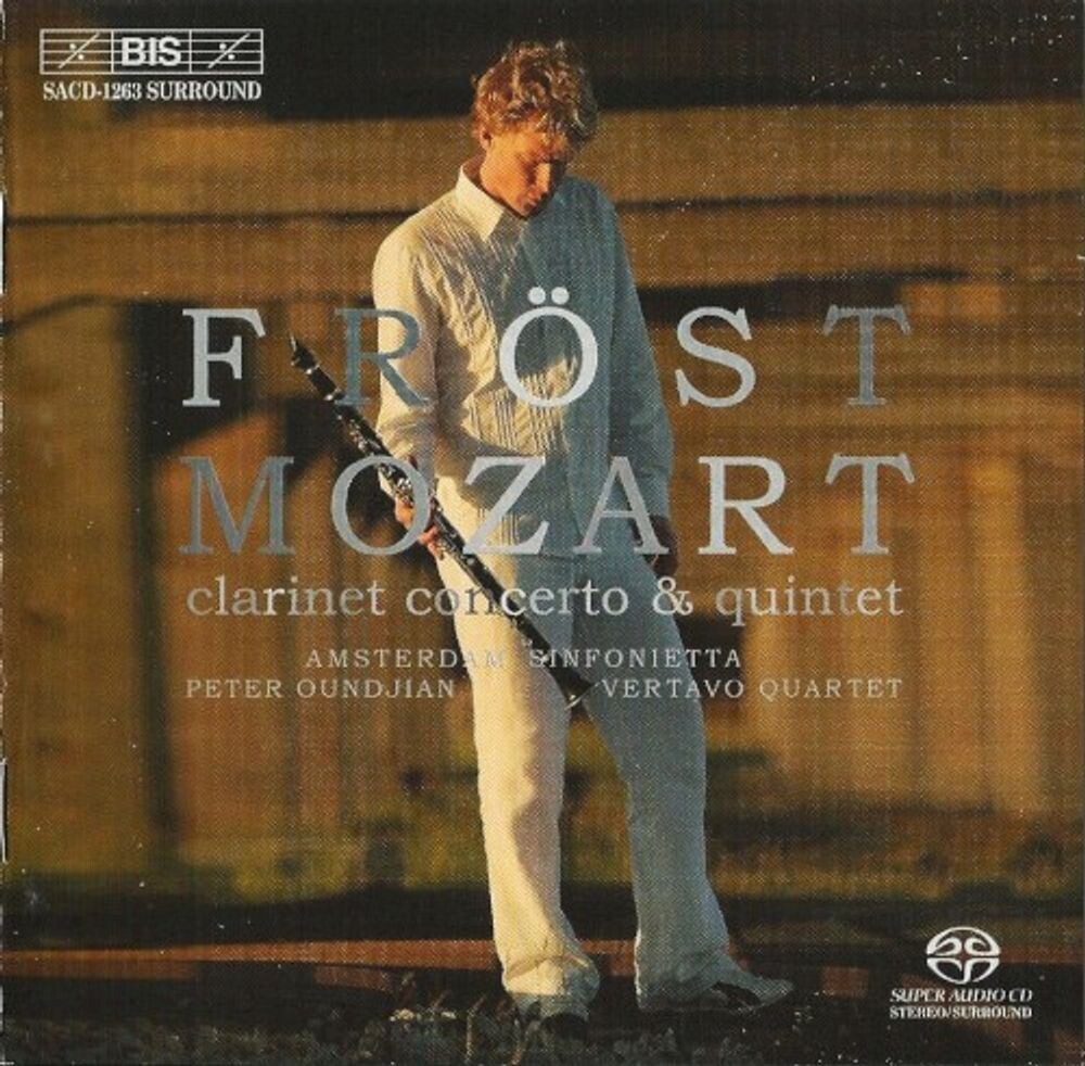 

Диск CD Mozart: Clarinet Concerto & Quintet [Hybrid SACD] - Wolfgang Amadeus Mozart, Martin Fröst, Peter Oundjian, Vertavo String Quartet, Amsterdam Sinfonietta