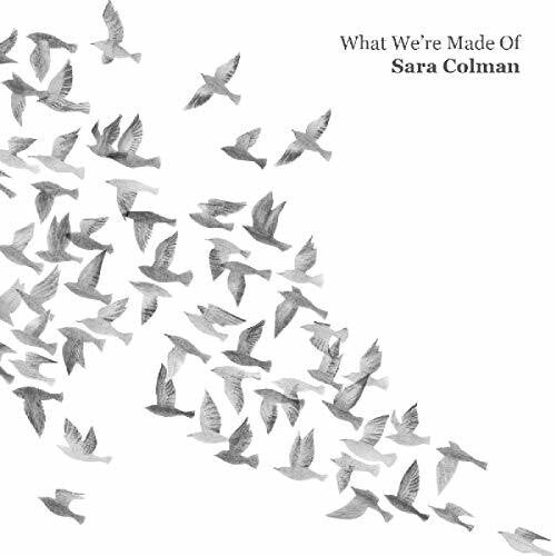 

CD диск Colman, Sara: What We're Made Of