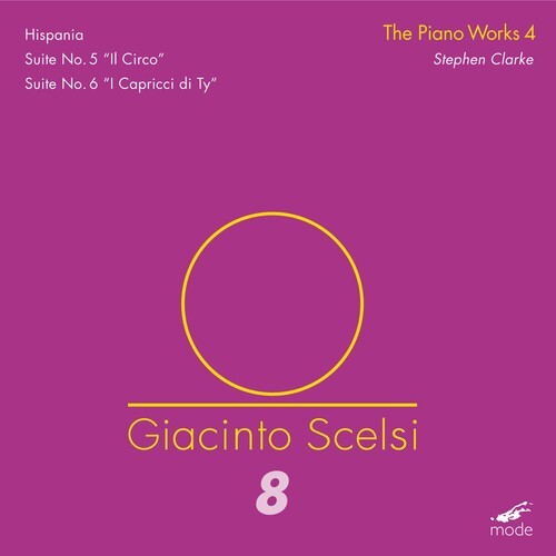 

CD диск Scelsi / Clarke: Piano Works 4