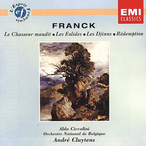 

CD диск Franck / Ciccolini / Cluytens / Belgian Nat'L Orch: Symphonic Poems