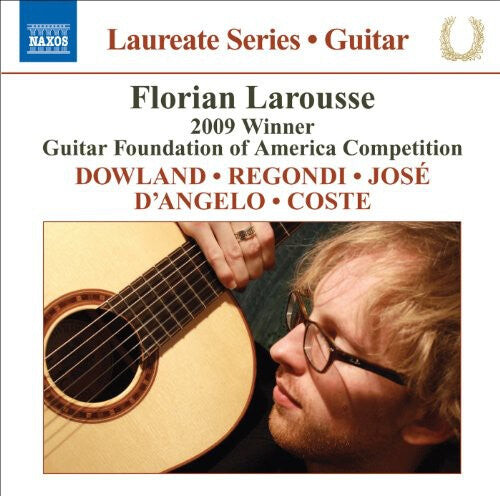 

CD диск Larousse, Florian / Dowland / Regondi / Jose: Guitar Recital