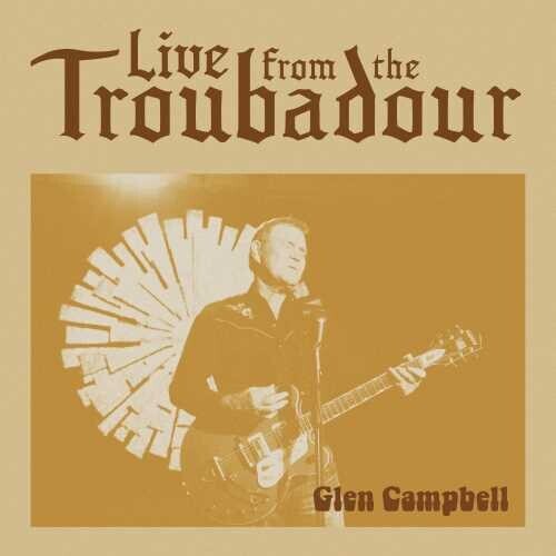 

Виниловая пластинка Campbell, Glen: Live From The Troubadour