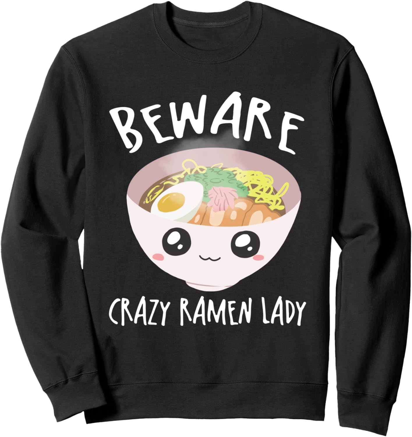 

Осторожно, сумасшедшая любительница рамена! Забавная азиатская кавайная лапша и милая толстовка Cindy'S Chibi Animals & Food, черный