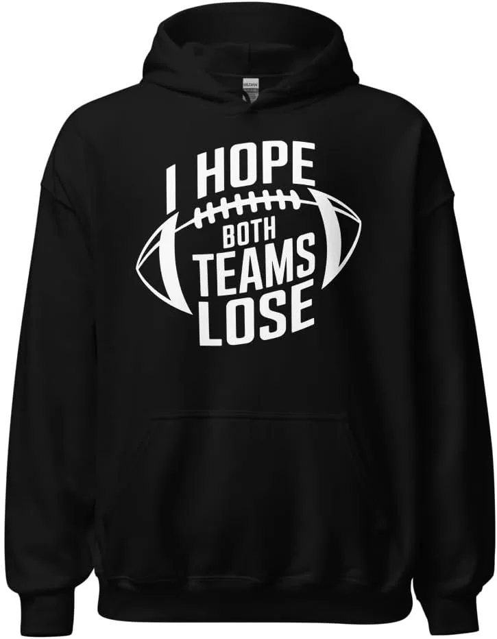 Толстовка Funny Football Fans Unisex, I Hope Both Teams Lose Generic, черный
