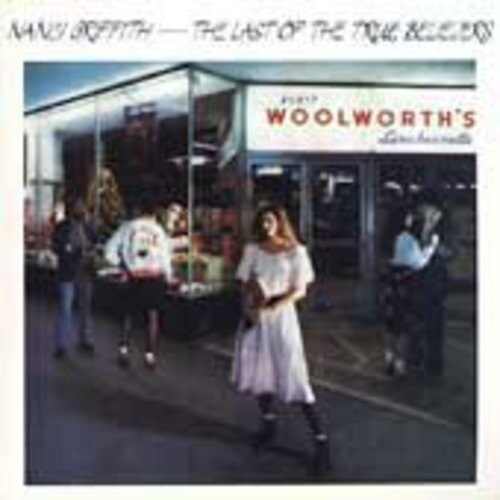 

CD диск Griffith, Nanci: Last of the True Believers