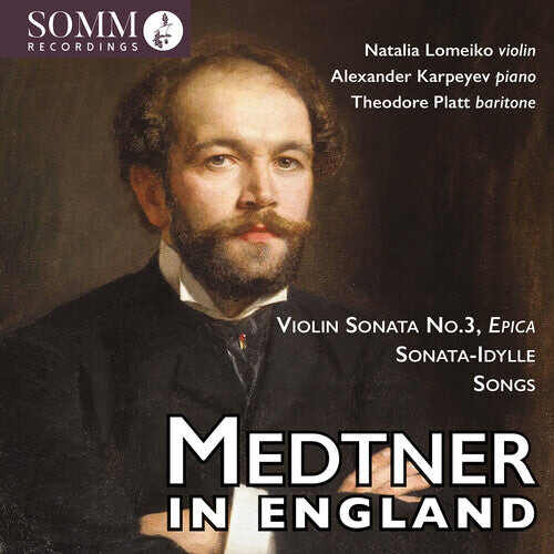 

CD диск Medtner / Karpeyev / Platt: Medtner in England