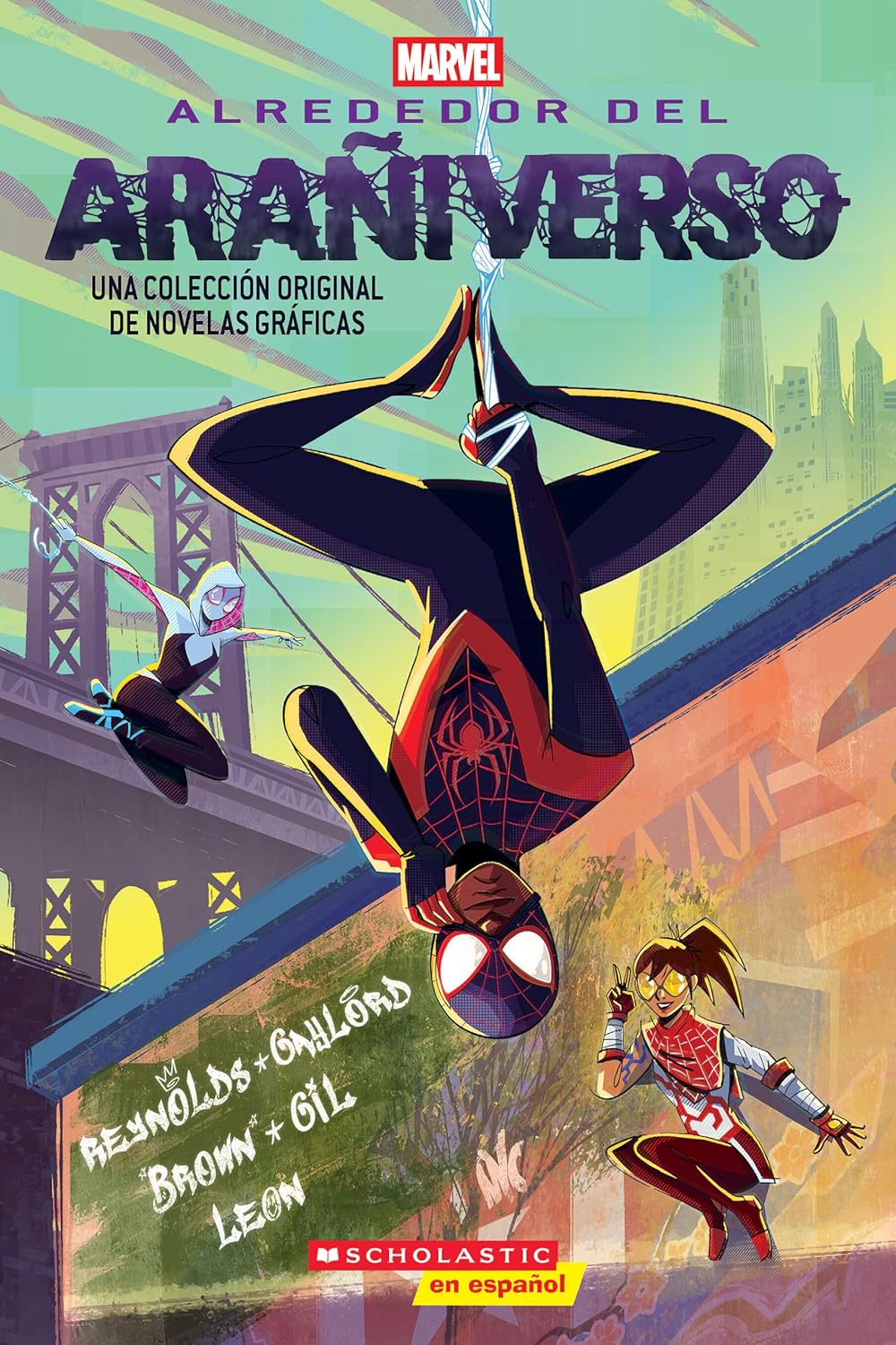 

Alrededor del arañiverso (Around the Spider Verse) (Spanish Edition) (Scholastic en español)