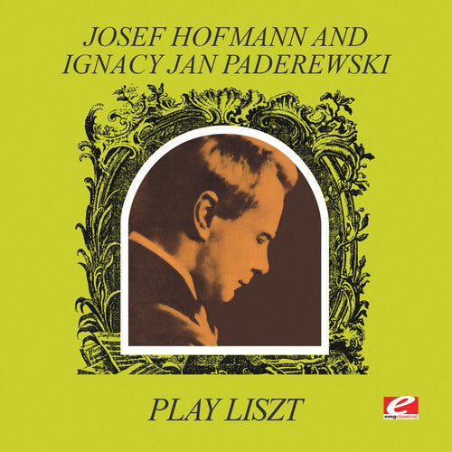 

CD диск Hofmann, Josef / Paderewski Ignacy Jan: Play Liszt