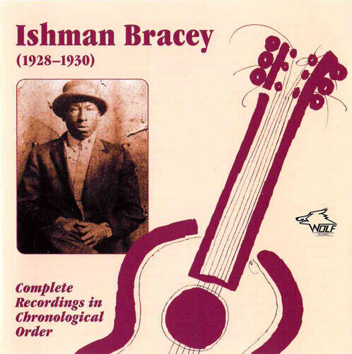 

CD диск Bracey, Ishman: Complete Recordings 1928-30