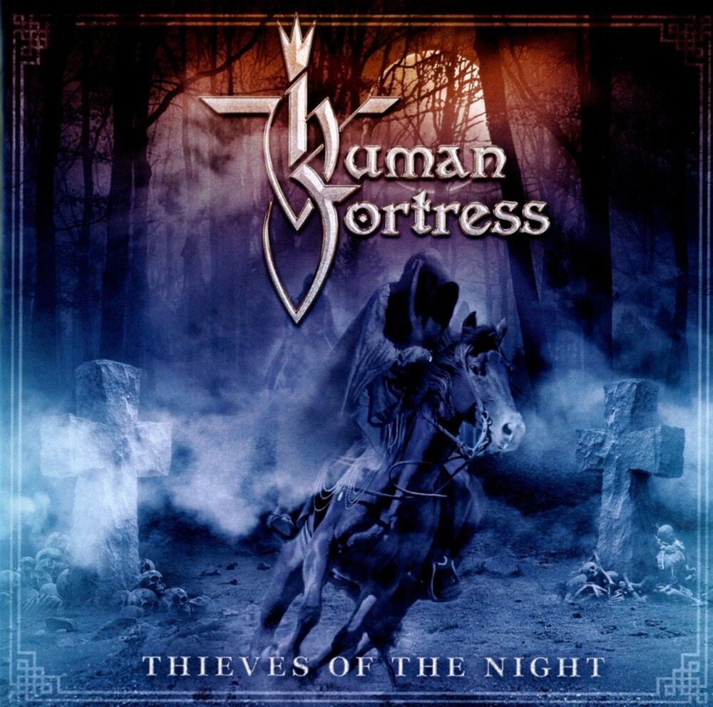 

Диск CD Thieves Of The Night - Human Fortress