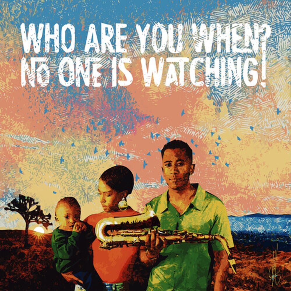 

Диск CD Who Are You When No One Is Watching - Braxton Cook
