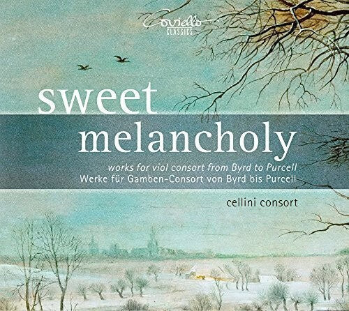 

CD диск Byrd / Cellini Consort: Sweet Melancholy