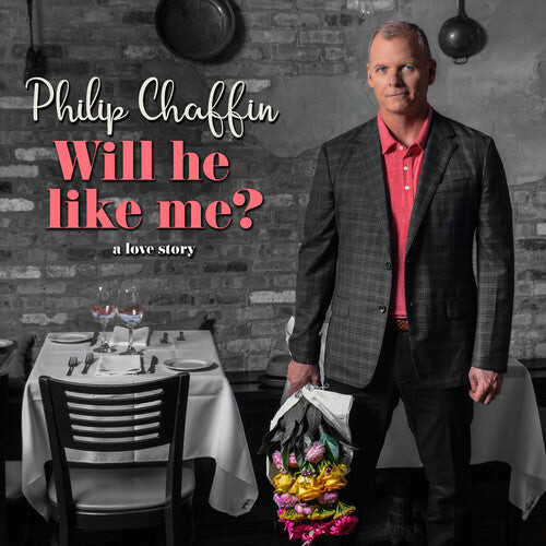 

CD диск Chaffin, Philip: Will He Like Me
