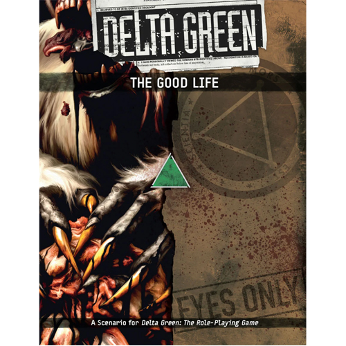 

Книга Delta Green Rpg: The Good Life Arc Dream Publishing