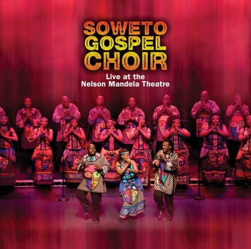 

CD диск Soweto Gospel Choir: Live at the Nelson Mandela Theatre