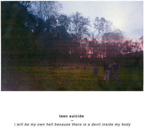 

Аудиокассета Teen Suicide: i will be my own hell because there is a devil inside my body