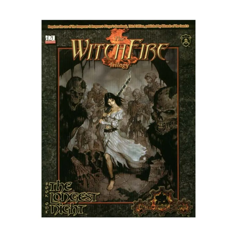 

Модуль Witchfire Trilogy #1 - The Longest Night, Iron Kingdoms (d20)