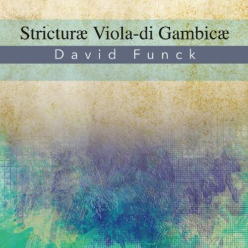 

CD диск Funck / Froberger / Ahrendt / Cahn-Lipman: Stricturae Viola-Di Gambicae