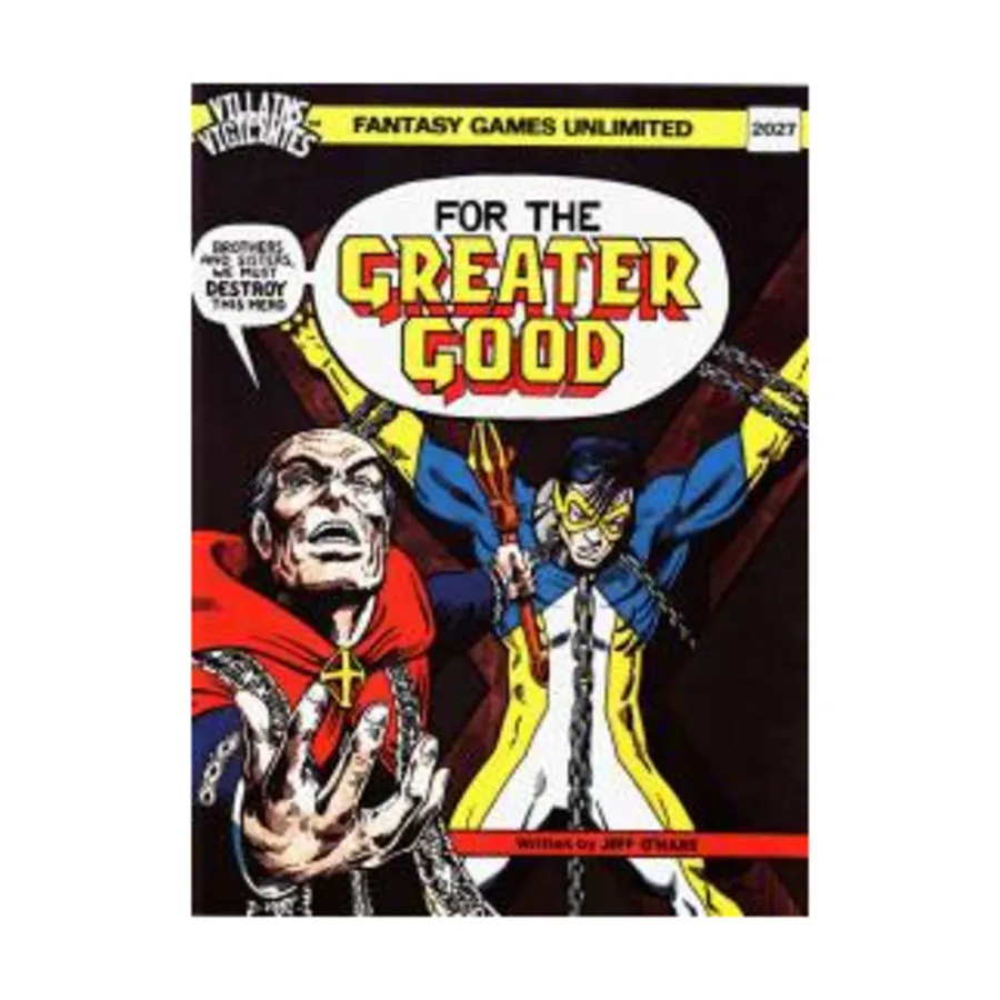 

Модуль For the Greater Good, Villains & Vigilantes (FGU)
