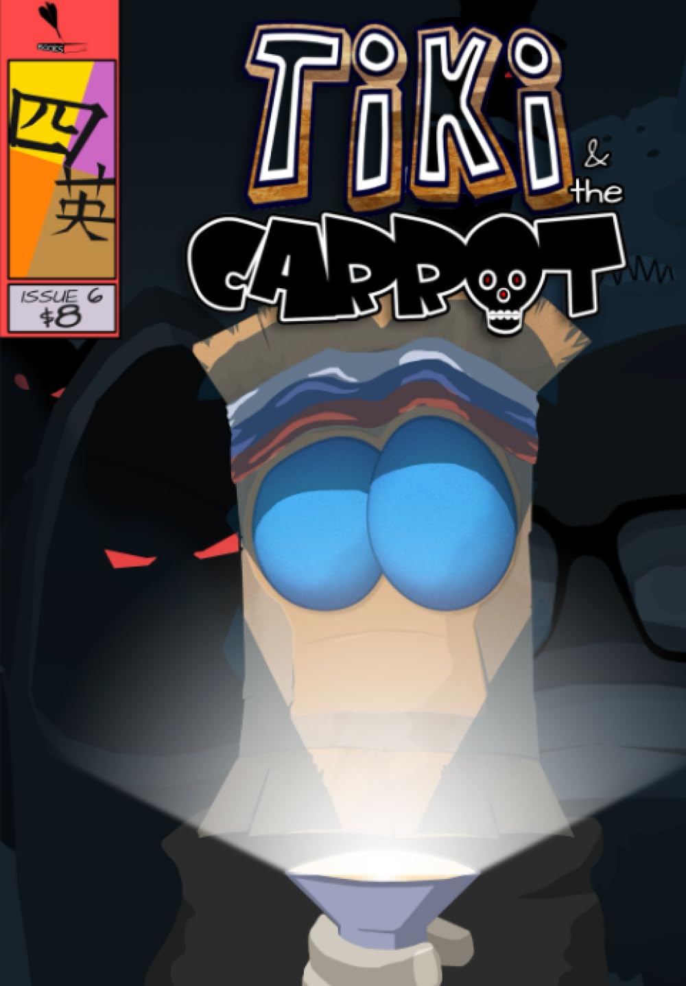 

Tiki and The Carrot - Issue Six (The Tiki and The Carrot) (Independently published)