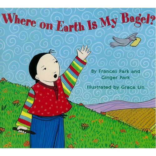 

Книга Where On Earth Is My Bagel