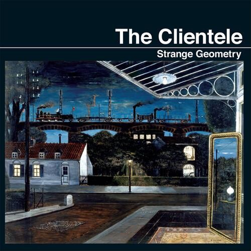 

Виниловая пластинка The Clientele - Strange Geometry