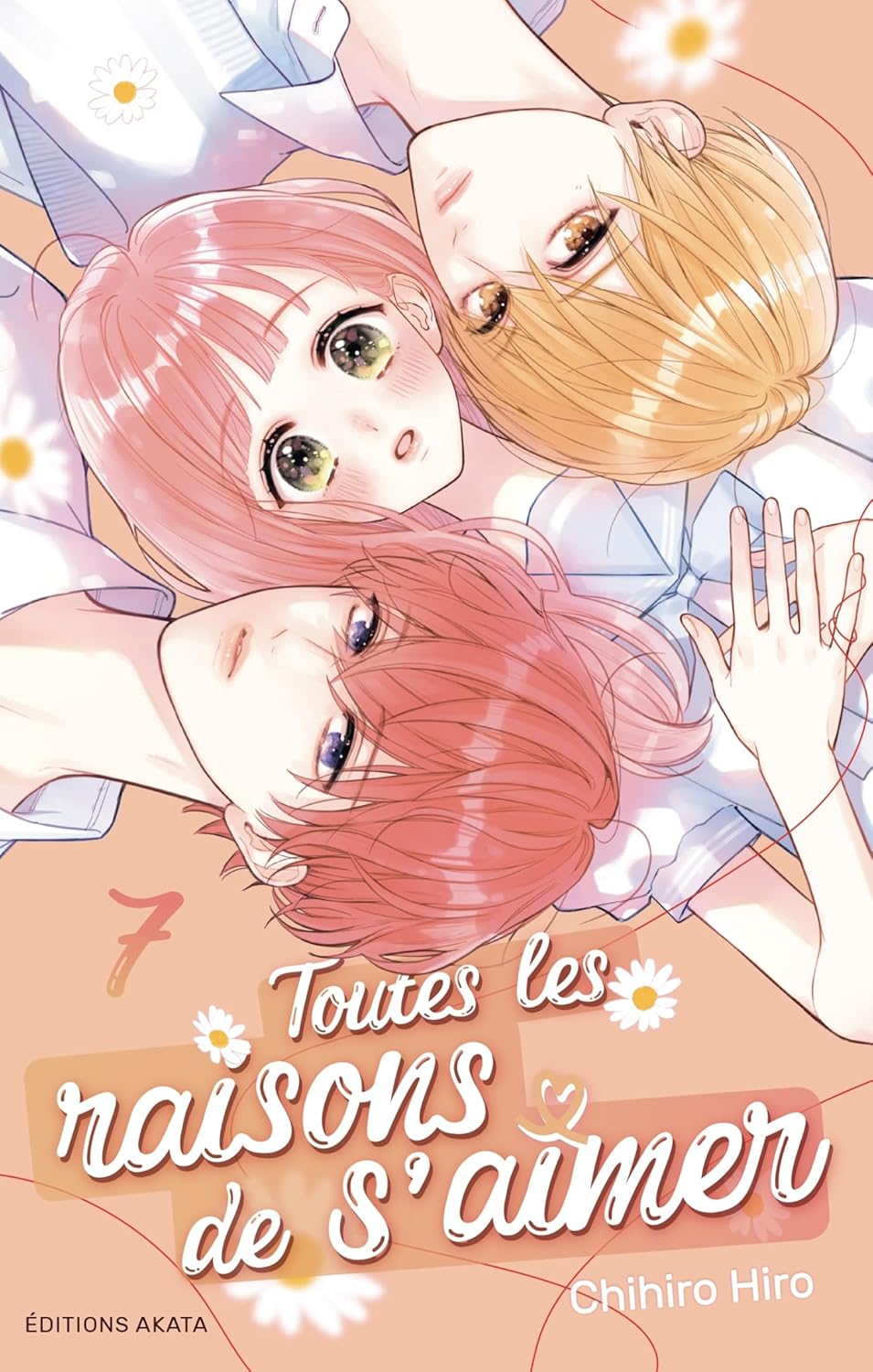 

Toutes les raisons de s'aimer - Tome 7 (AKATA)