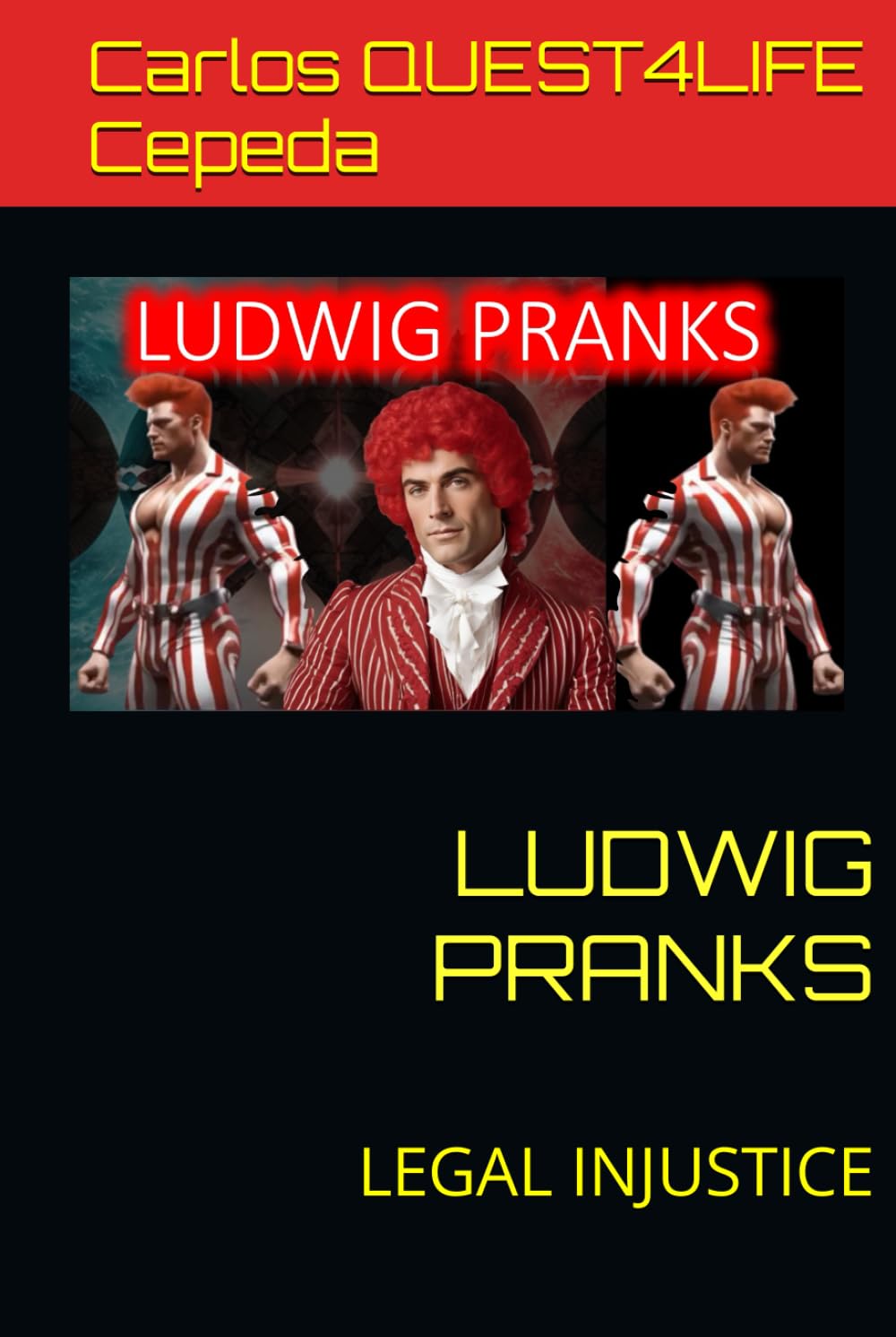 

LUDWIG PRANKS: LEGAL INJUSTICE (Independently published)