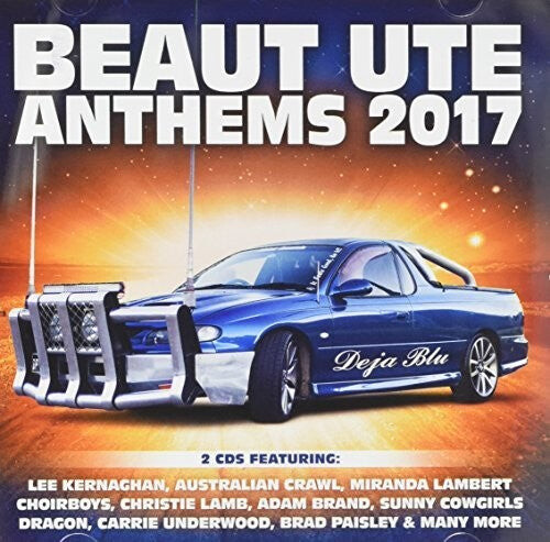 

CD диск Beaut Ute Anthems 2017 / Various: Beaut Ute Anthems 2017 / Various