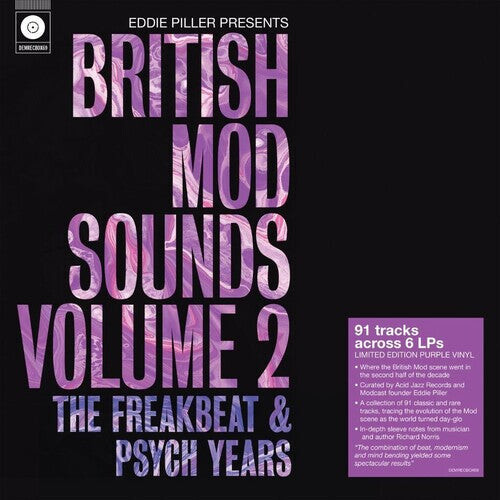 

Виниловая пластинка Eddie Piller British Mod Sounds 60s V2 / Various: Eddie Piller Presents British Mod Sounds Of The 1960s Volume 2: The Freakbeat & Psych Years / Various - 6LP Boxset on 140-Gram Purple Colored Vinyl